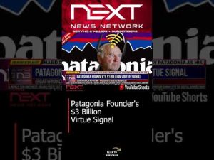 Read more about the article Patagonia Founder’s $3 Billion Virtue Signal #shorts