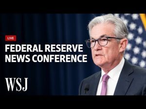 Read more about the article Watch Live: Federal Reserve News Conference | WSJ