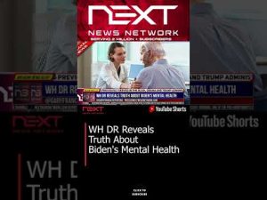 Read more about the article WH DR Reveals Truth About Biden’s Mental Health #shorts