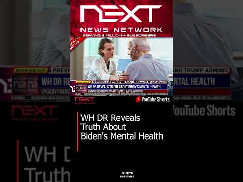 You are currently viewing WH DR Reveals Truth About Biden’s Mental Health #shorts