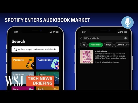 You are currently viewing Spotify’s New Audiobook Platform Pits It Against Amazon and Apple | Tech News Briefing Podcast | WSJ