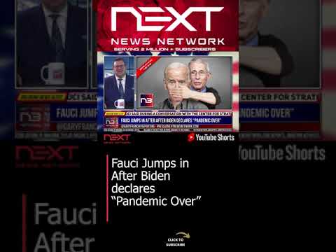 You are currently viewing Fauci Jumps in After Biden declares “Pandemic Over” #shorts