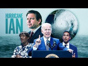 Read more about the article Hurricane Ian: The Left’s Ridiculous Attempt to Make It Political