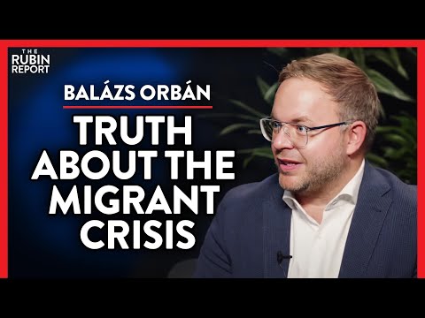 You are currently viewing What You Weren’t Told About the Migrant Crisis (Pt. 3) | Balázs Orbán | INTERNATIONAL | Rubin Report