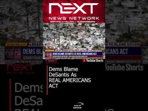 Read more about the article Dems Blame DeSantis As REAL AMERICANS ACT #shorts