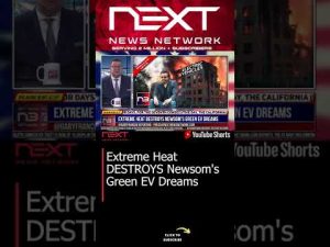 Read more about the article Extreme Heat DESTROYS Newsom’s Green EV Dreams #shorts