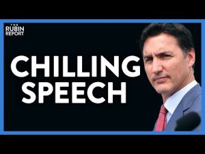 Read more about the article Justin Trudeau’s Chilling Speech Threatens People Who Don’t Do This | Direct Message | Rubin Report