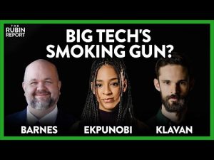 Read more about the article Big Tech’s Smoking Gun? Amala Ekpunobi, Robert Barnes, Spencer Klavan | ROUNDTABLE | Rubin Report