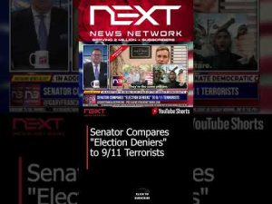 Read more about the article Senator Compares “”Election Deniers”” to 9/11 Terrorists #shorts