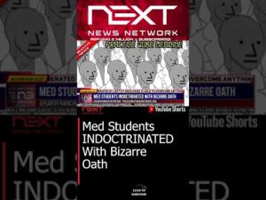 Read more about the article Med Students INDOCTRINATED With Bizarre Oath #shorts