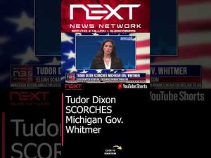 Read more about the article Tudor Dixon SCORCHES Michigan Gov. Whitmer #shorts