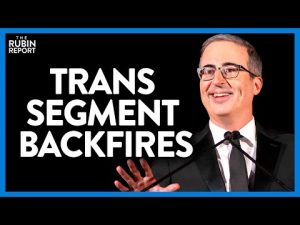 Read more about the article John Oliver’s Attack on Gender Ideology Critic Backfires Horribly | Direct Message | Rubin Report