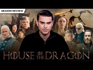 Read more about the article Ben Shapiro Reviews House of the Dragons (Season 1)