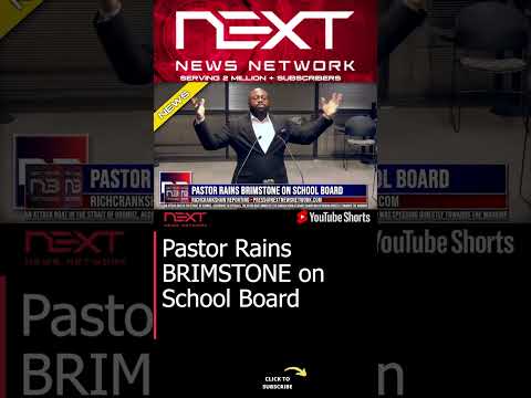 You are currently viewing Pastor Rains BRIMSTONE on School Board #shorts