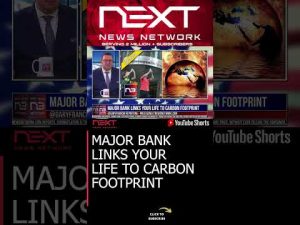 Read more about the article MAJOR BANK LINKS YOUR LIFE TO CARBON FOOTPRINT #shorts