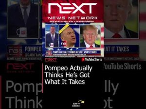 Read more about the article Pompeo Actually Thinks He’s Got What It Takes #shorts