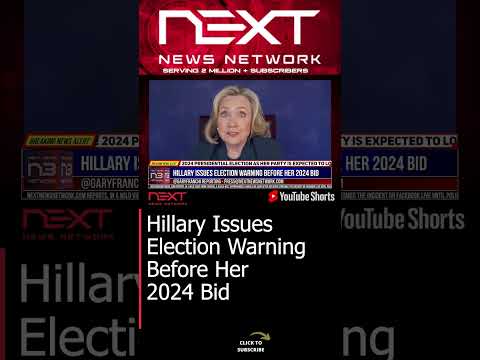 You are currently viewing Hillary Issues Election Warning Before Her 2024 Bid #shorts