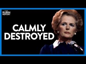 Read more about the article Watch as Margaret Thatcher Calmly Shatters Host’s Big Gov’t Dreams | DM CLIPS | Rubin Report