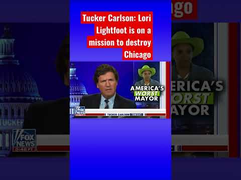 You are currently viewing Tucker Carlson torches Lori Lightfoot #shorts