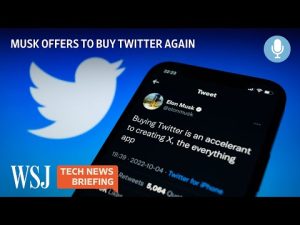 Read more about the article Elon Musk’s Twitter Deal May Be Back On | Tech News Briefing Podcast | WSJ