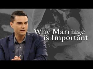 Read more about the article Ben Shapiro: Why You Should Get Married Young