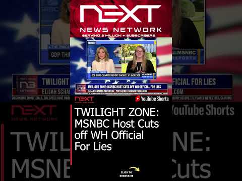 You are currently viewing TWILIGHT ZONE: MSNBC Host Cuts off WH Official For Lies #shorts