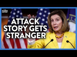 Read more about the article Liberal Journalist Points Out Holes in Nancy Pelosi’s Husband Attack Story | DM CLIPS | Rubin Report