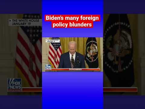 You are currently viewing ‘Outnumbered’ highlights Biden many mistakes on foreign policy