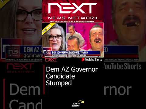 You are currently viewing Dem AZ Governor Candidate Stumped #shorts