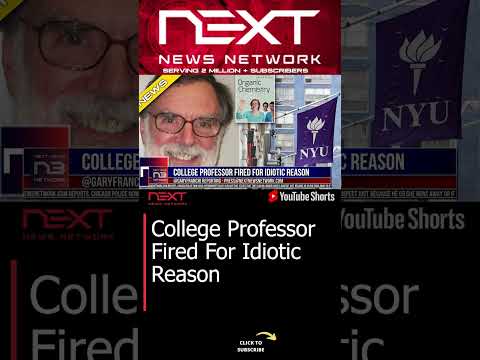 You are currently viewing College Professor Fired For Idiotic Reason #shorts