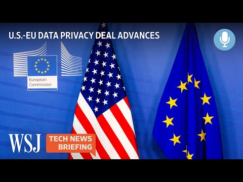 You are currently viewing Biden Expands U.S.-EU Data Privacy Protections | Tech News Briefing Podcast | WSJ