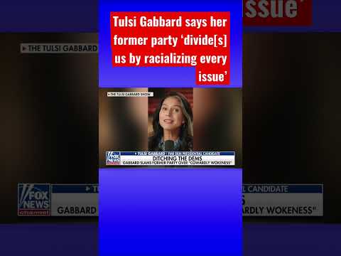 You are currently viewing Tulsi Gabbard slams Democratic Party over ‘cowardly wokeness’ #shorts