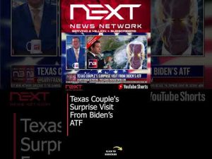 Read more about the article Texas Couple’s Surprise Visit From Biden’s ATF #shorts