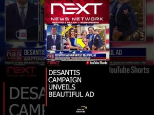 Read more about the article DESANTIS CAMPAIGN UNVEILS BEAUTIFUL AD #shorts