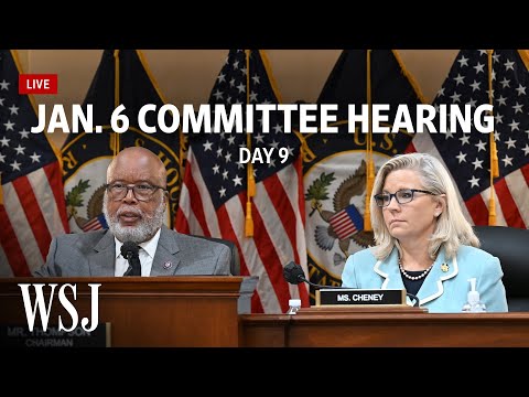 Read more about the article Watch Live: House Jan. 6 Committee Hearing | WSJ