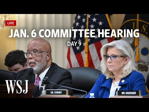 You are currently viewing Watch Live: House Jan. 6 Committee Hearing | WSJ