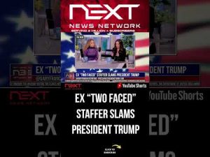 Read more about the article Ex “TWO FACED” Staffer slams President Trump #shorts