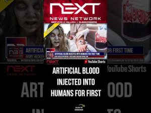 Read more about the article Artificial Blood Injected into Humans For First Time #shorts