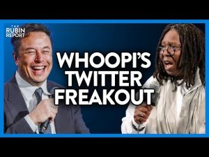 Read more about the article Watch ‘The View’s’ Whoopi Goldberg Throw a Hissy Fit Over Musk’s Twitter | DM CLIPS | Rubin Report