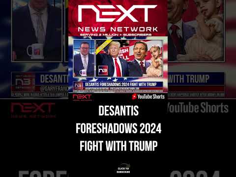 You are currently viewing DeSantis Foreshadows 2024 Fight With Trump #shorts