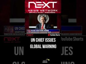 Read more about the article UN Chief Issues Global Warning #shorts