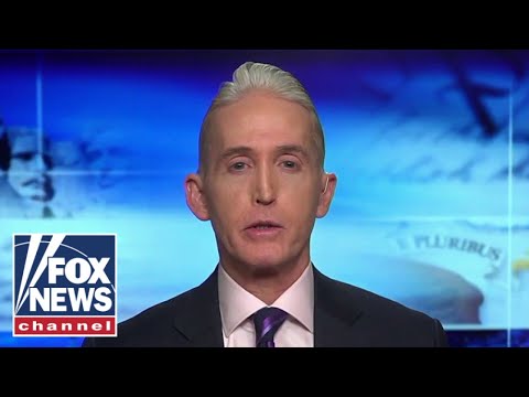 You are currently viewing Trey Gowdy: If you look hard enough, you can see the light