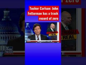 Read more about the article Tucker: Here’s how the media describes John Fetterman #shorts