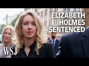 Read more about the article Theranos Founder Elizabeth Holmes Sentenced to Over 11 Years in Prison | WSJ