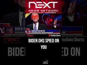 Read more about the article Biden DHS SPIED on You #shorts