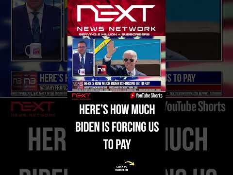 You are currently viewing Here’s How Much Biden is Forcing Us to Pay #shorts