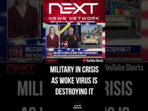 Read more about the article MILITARY In Crisis As Woke Virus Is Destroying it #shorts