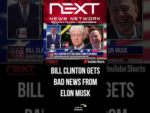 You are currently viewing Bill Clinton Gets BAD NEWS From Elon Musk #shorts