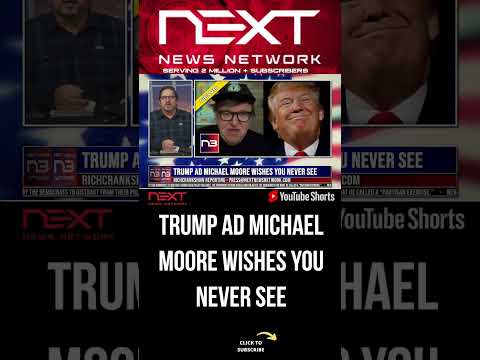 You are currently viewing Trump Ad Michael Moore Wishes You Never See #shorts