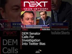 Read more about the article DEM Senator Calls For Investigation Into Twitter Bias #shorts